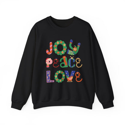 Joy Peace Love Unisex Crewneck Sweatshirt, Cozy Gift for Friends, Casual Wear, Relaxed Style, Perfect for Holidays, Uplifting Vibes