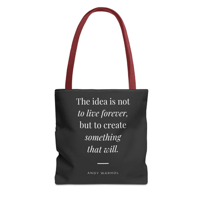 Inspirational Quote Tote Bag — "Create Something That Will"