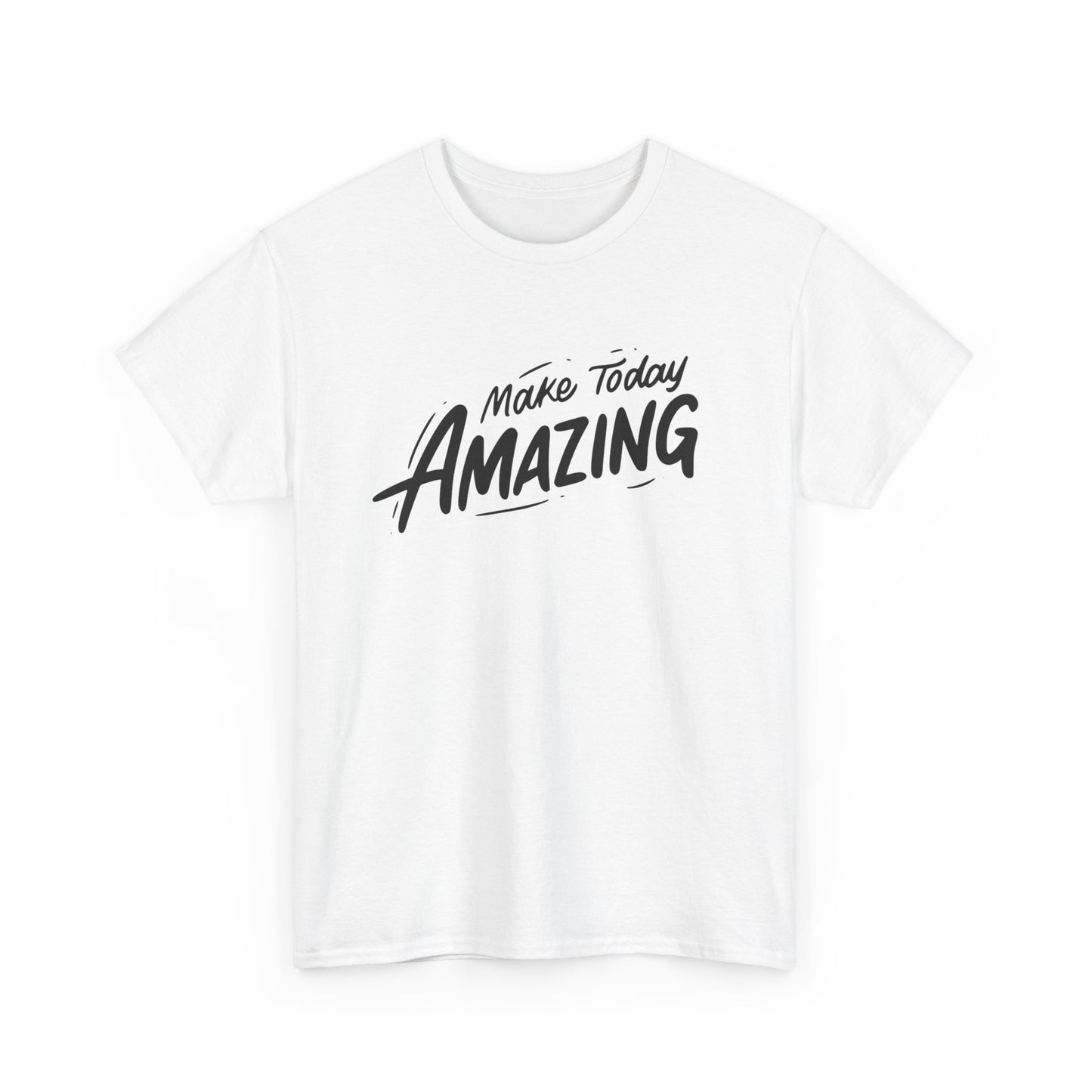 Unisex Heavy Cotton Tee - "Make Today Amazing" Inspirational Shirt, Casual Wear, Gift for Friends, Motivational Tee, Everyday Comfort