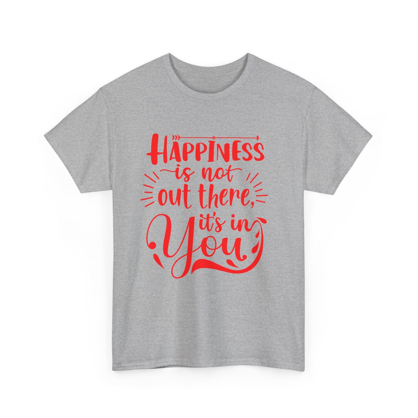 Happiness Affirmation Tee, Unisex Cotton Shirt, Positive Quote Graphic Tee, Gift for Friends, Motivational T-Shirt, Inspiring Apparel