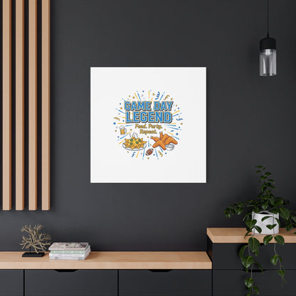 Game Day Legend Canvas | Super Bowl Party, Game Day Humor