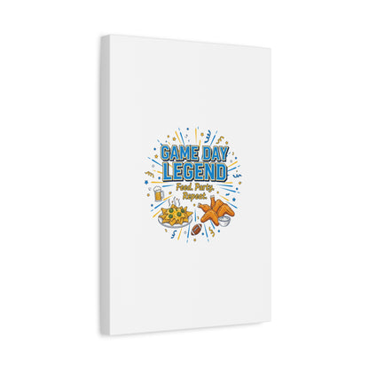 Game Day Legend Canvas | Super Bowl Party, Game Day Humor