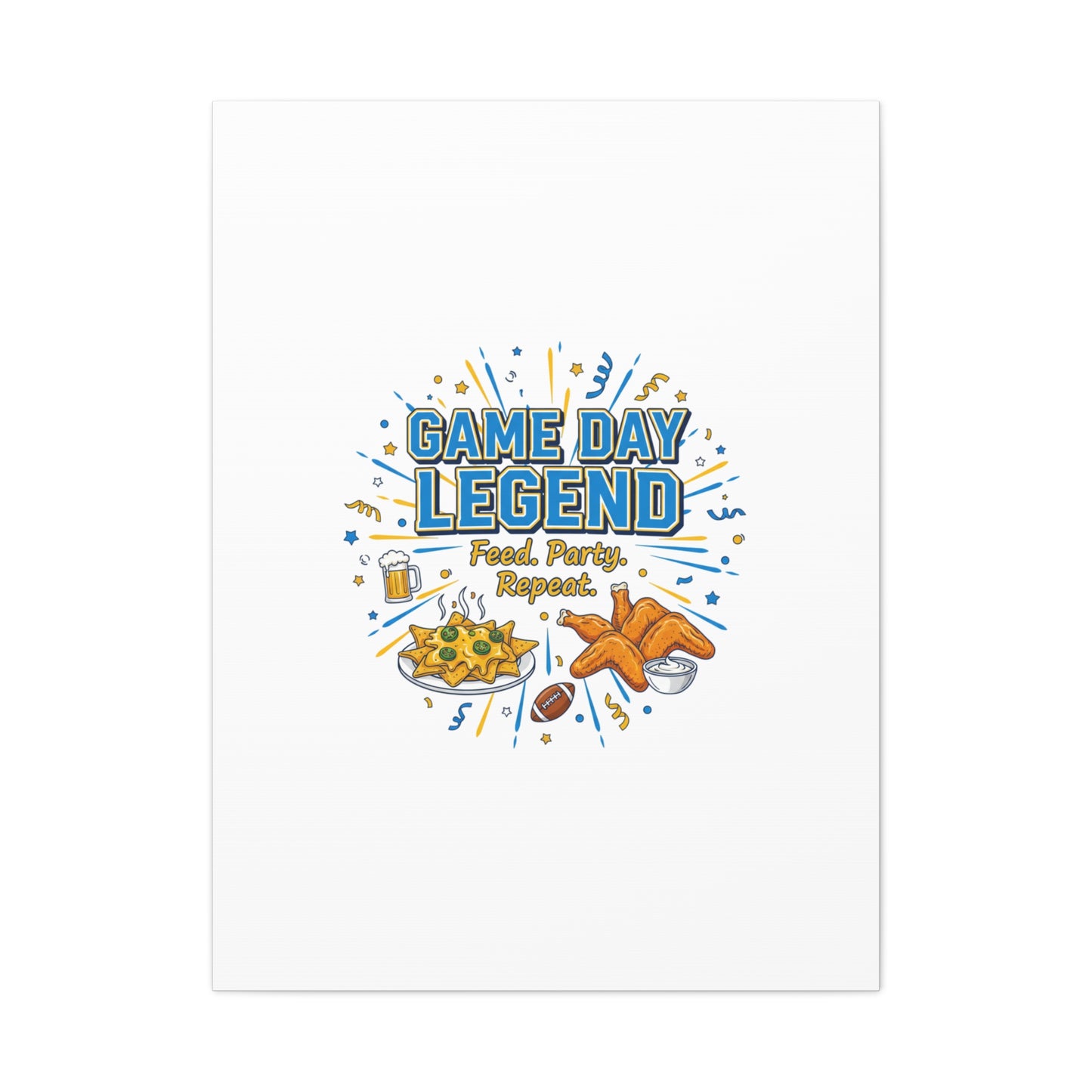 Game Day Legend Canvas | Super Bowl Party, Game Day Humor