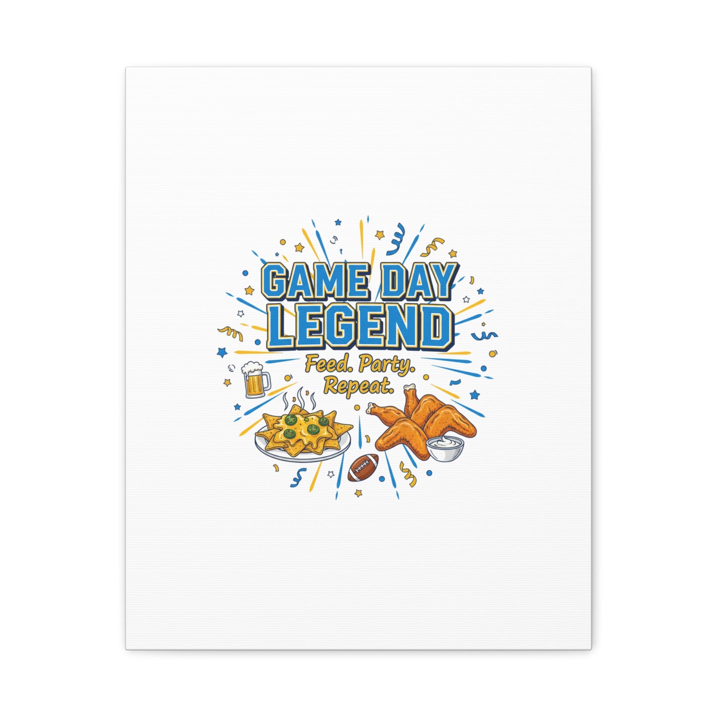 Game Day Legend Canvas | Super Bowl Party, Game Day Humor