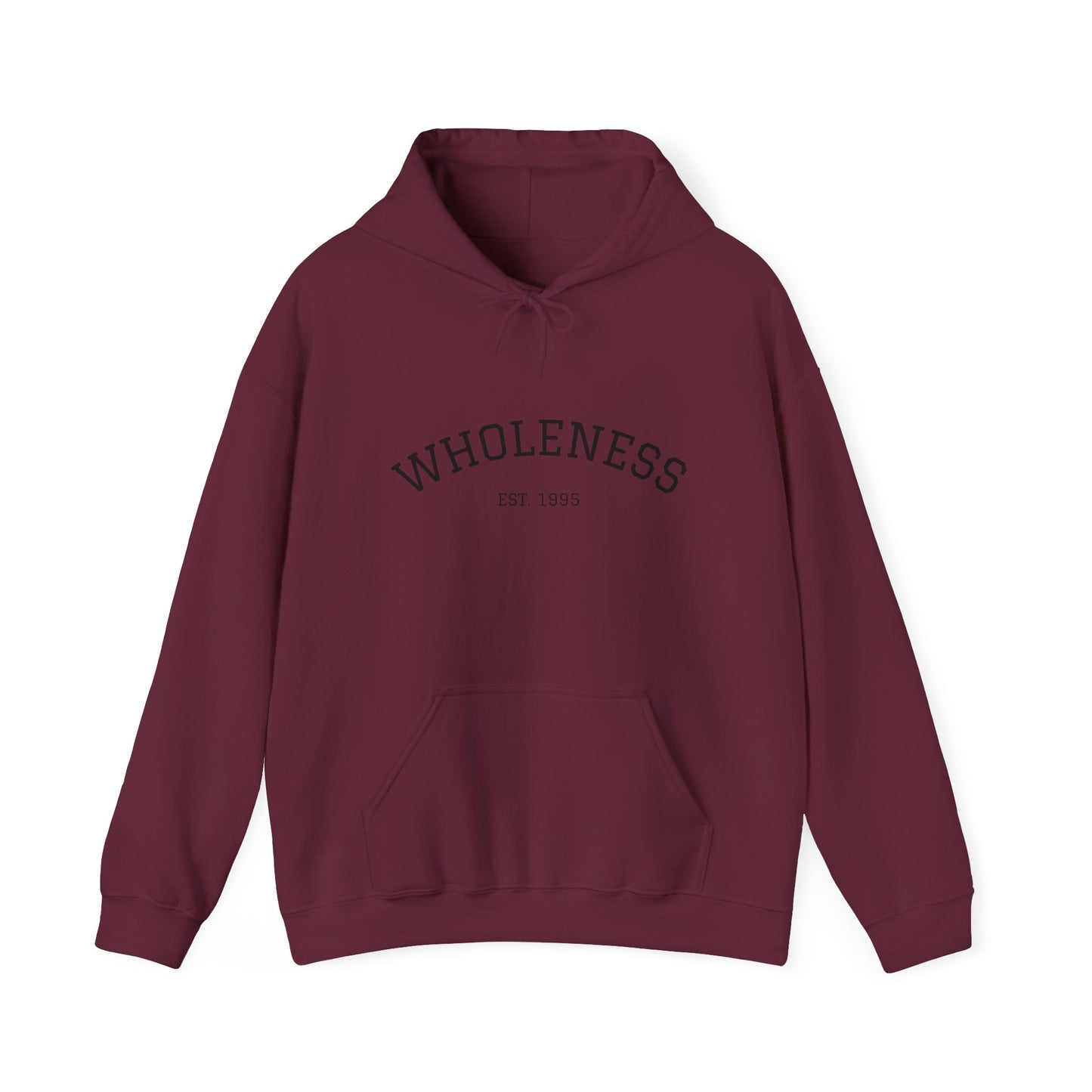 Unisex Hooded Sweatshirt - Embrace Wholeness - Cozy Comfort for Self-Care, Gift for Friends, Unisex Apparel