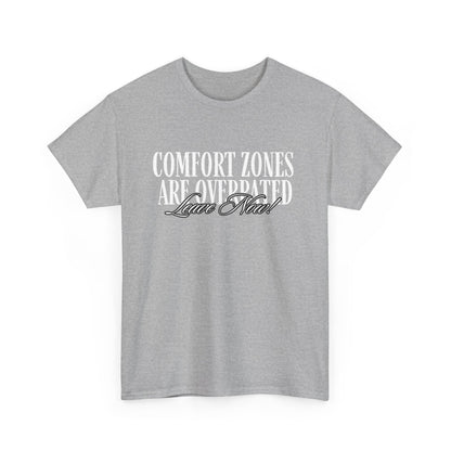 Comfort Zone Overrated Unisex Tee, Graphic Tee, Funny Shirt, Gift for Introvert, Leave Now Shirt, Minimalist Tee