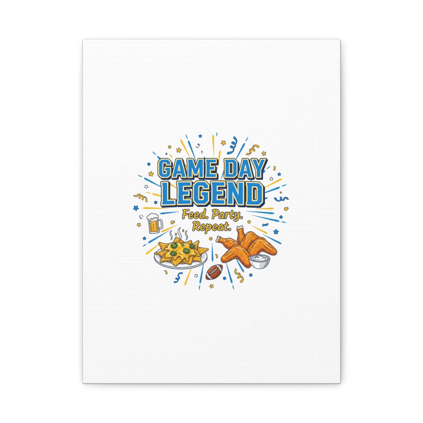 Game Day Legend Canvas | Super Bowl Party, Game Day Humor