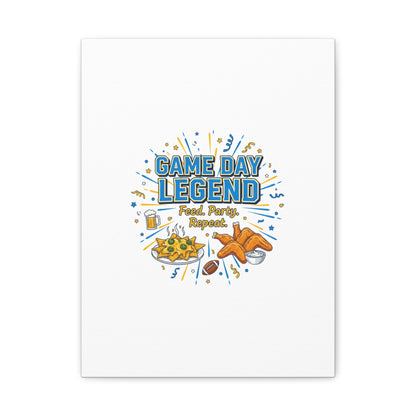 Game Day Legend Canvas | Super Bowl Party, Game Day Humor