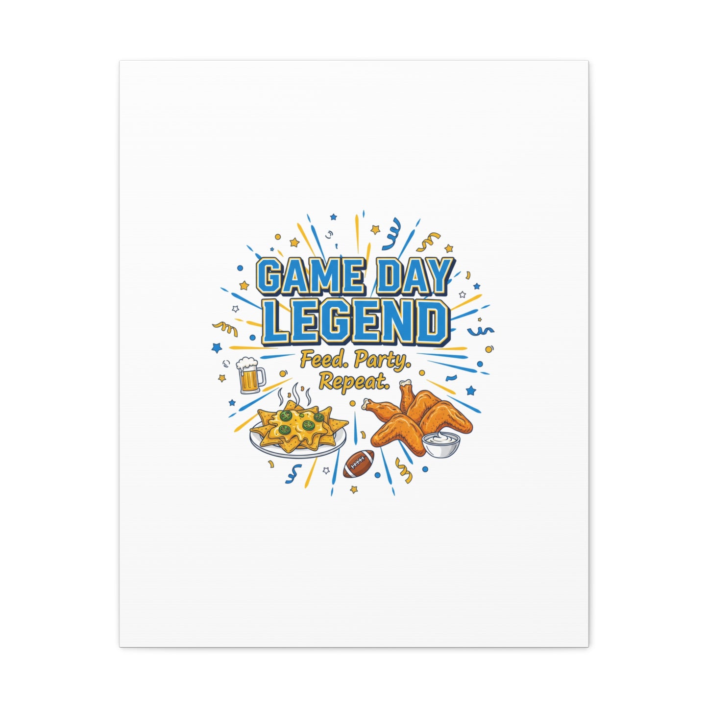 Game Day Legend Canvas | Super Bowl Party, Game Day Humor