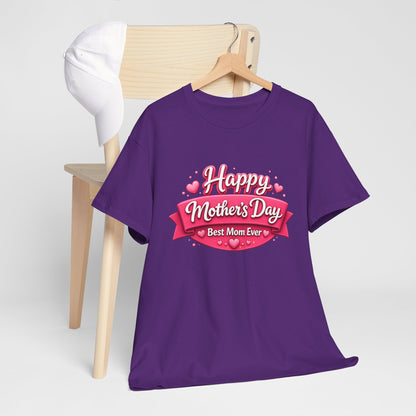 Mother's Day T-Shirt - "Happy Mother's Day Best Mom Ever" Pink Ribbon Design