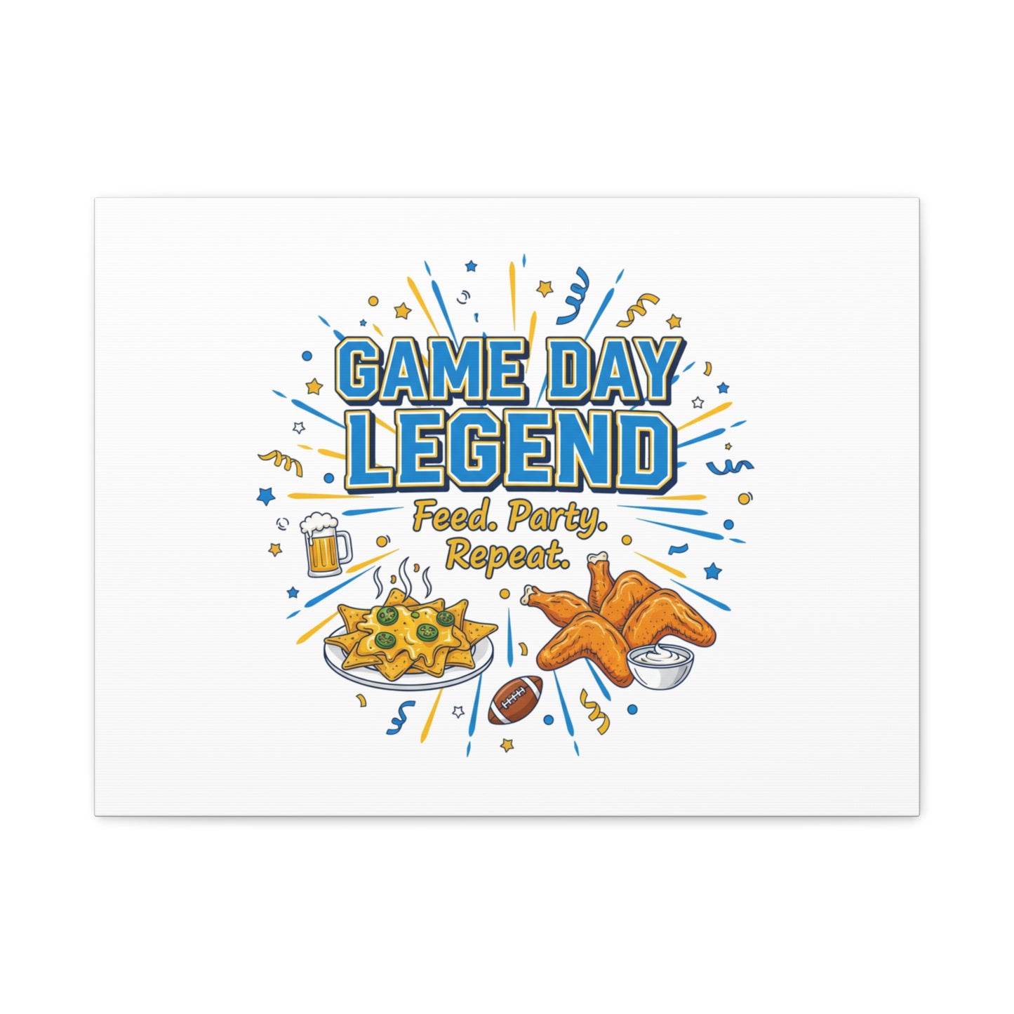 Game Day Legend Canvas | Super Bowl Party, Game Day Humor