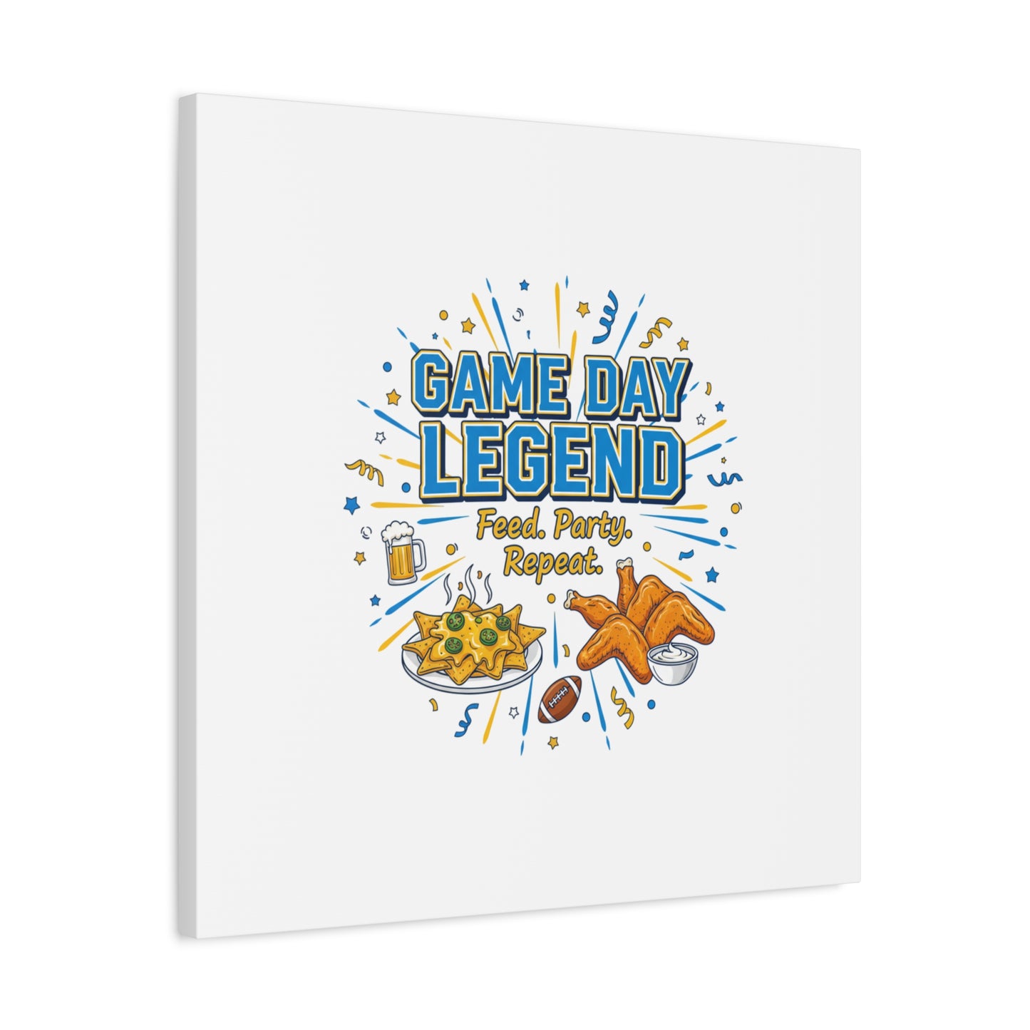 Game Day Legend Canvas | Super Bowl Party, Game Day Humor
