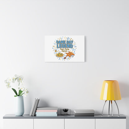 Game Day Legend Canvas | Super Bowl Party, Game Day Humor