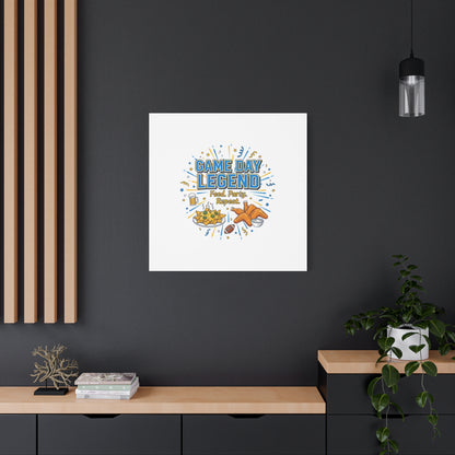 Game Day Legend Canvas | Super Bowl Party, Game Day Humor