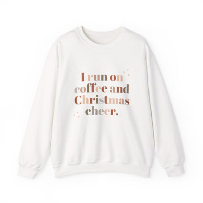 I Run on Coffee and Christmas Cheer Sweatshirt, Holiday Gift, Cozy Crewneck, Unisex Christmas Apparel, Winter Fashion, Warm Layer